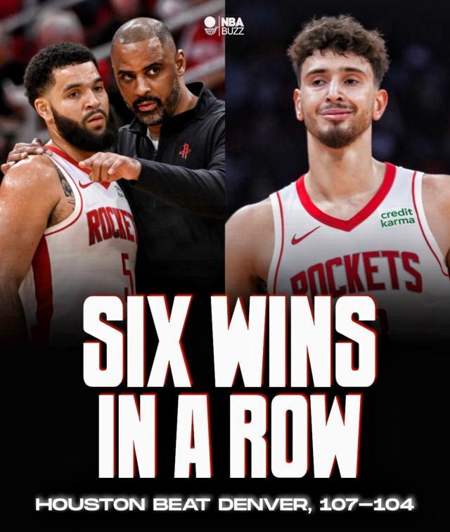 垂直升空！火箭力克卫冕冠军 豪取六连胜升至第四